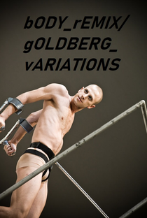 Body Remix/Goldberg Variations - Poster / Capa / Cartaz - Oficial 1