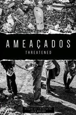 Ameaçados (Ameaçados)