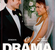 O Drama