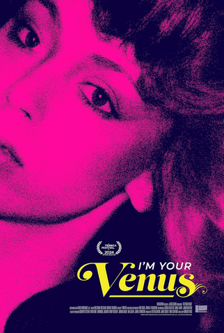 Poster 1 de Filme I'm Your Venus (2025)
