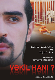 Onde Está o Advogado? (Vəkil Hanı?)