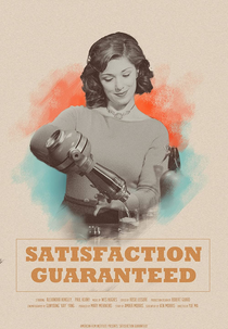 Satisfaction Guaranteed (Satisfaction Guaranteed)