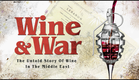 WINE and WAR - Official Trailer [HD]