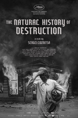 A História Natural da Destruição (Natūrali Naikinimo Istorija)