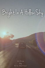 Bright in a Hollow Sky (Bright in a Hollow Sky)