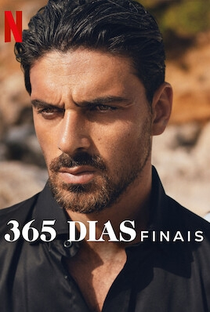 365 Dias: Finais - Poster / Capa / Cartaz - Oficial 6