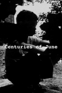 Centuries of June - Poster / Capa / Cartaz - Oficial 1