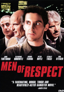 Homens de Respeito (Men Of Respect)