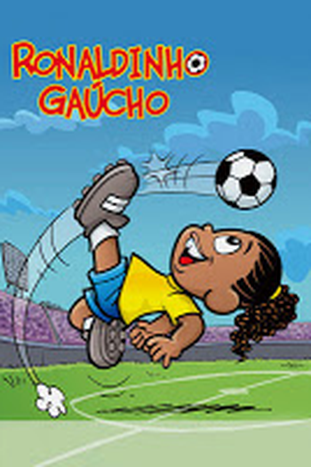 Poster de Série A Turma do Ronaldinho Gaúcho (2011)