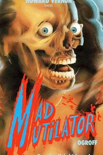  de Filme Mad Mutilator (1983)