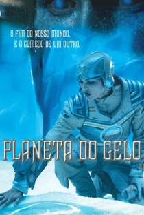 Planeta do Gelo - Poster / Capa / Cartaz - Oficial 3
