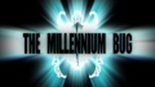 Trailer: Exclusive: The Millennium Bug Official Trailer
