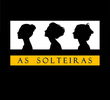As Solteiras
