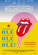 The Rolling Stones Olé Olé Olé! : A Trip Across Latin America (The Rolling Stones Olé Olé Olé! : A Trip Across Latin America)