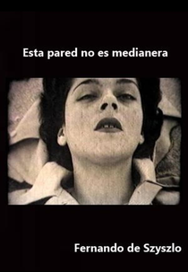 Esta pared no es medianera (Esta pared no es medianera)