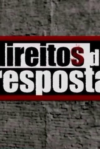 Poster 1 de TV Direitos de Resposta (2005)