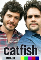 Catfish Brasil (3ª Temporada) (Catfish)