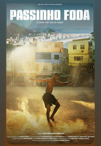 Passinho Foda - O Corre Por Trás da Dança (Passinho Foda - O Corre Por Trás da Dança)