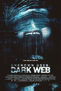 Amizade Desfeita 2: Dark Web - Poster / Capa / Cartaz - Oficial 3