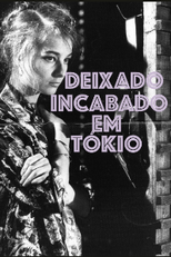 Deixado Inacabado em Tóquio (Laissé inachevé à Tokyo)