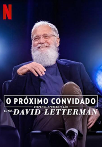 O Próximo Convidado Dispensa Apresentação com David Letterman (6a Temporada) (My Next Guest Needs No Introduction With David Letterman)
