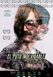 Carlos Jauregui: The Unforgettable Fag (El puto inolvidable: Vida de Carlos Jáuregui)