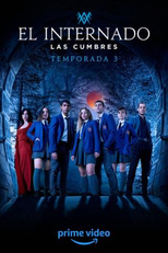 O Internato: Las Cumbres (3ª Temporada) (El Internado: Las Cumbres (Season 3))