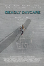 Deadly Daycare (Deadly Daycare)