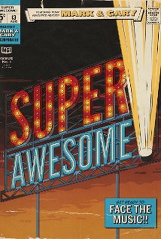 Poster 2 de Filme Super Awesome! (2015)