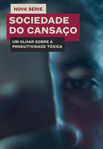 Sociedade do Cansaço (Sociedade do Cansaço)