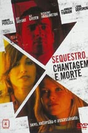 de Filme Sequestro, Chantagem e Morte (2004)
