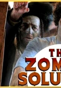The Zombie Solution (The Zombie Solution)