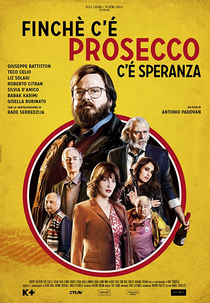 O Último Prosecco (Finchè c'è Prosecco c'è Speranza)
