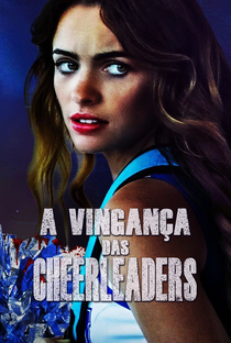 A Vingança das Cheerleaders - Poster / Capa / Cartaz - Oficial 1