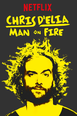 Chris D'Elia: Man on Fire (Chris D'Elia: Man on Fire)