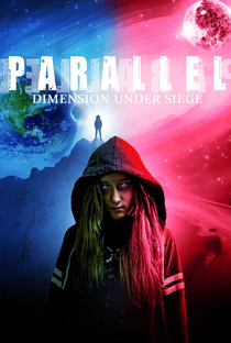 Parallel: Dimension Under Siege - Poster / Capa / Cartaz - Oficial 1
