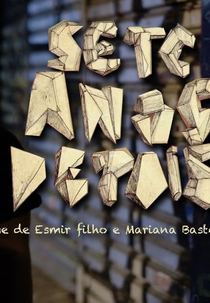Sete Anos Depois (Sete Anos Depois)