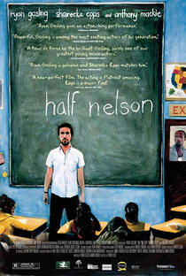 Half Nelson: Encurralados - Poster / Capa / Cartaz - Oficial 5