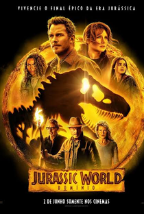 Jurassic World: Domínio - Poster / Capa / Cartaz - Oficial 1