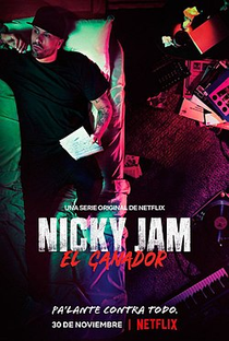 Nicky Jam: Vencedor (1ª Temporada) - Poster / Capa / Cartaz - Oficial 1