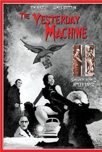 The Yesterday Machine - Poster / Capa / Cartaz - Oficial 1