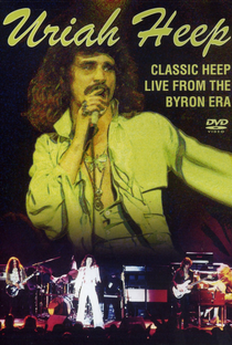 Uriah Heep  - Live From The Byron Era - Poster / Capa / Cartaz - Oficial 1