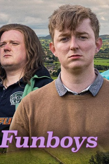 Poster de Série Funboys (1ª Temporada) (2025)
