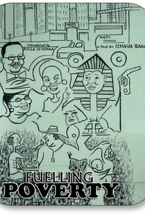 Fuelling Poverty - Poster / Capa / Cartaz - Oficial 1