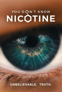 Você Não Conhece a Nicotina - Poster / Capa / Cartaz - Oficial 1