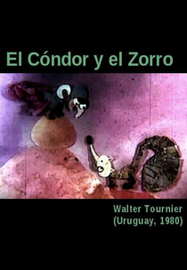 O Condor e a Raposa (El cóndor y el zorro)