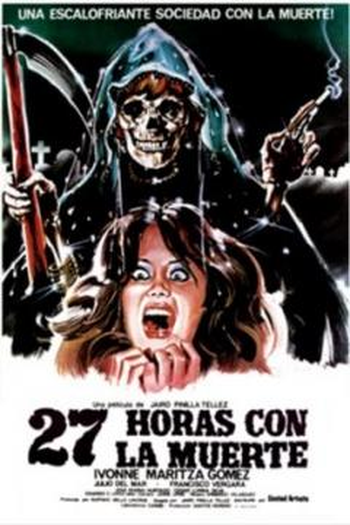 Poster de Filme 27 Horas Com A Morte (1982)