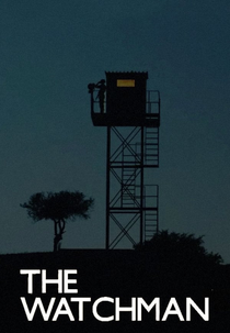 The Watchman (Nöbetçi)