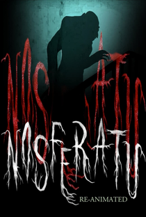 Nosferatu Re-Animated - Poster / Capa / Cartaz - Oficial 1