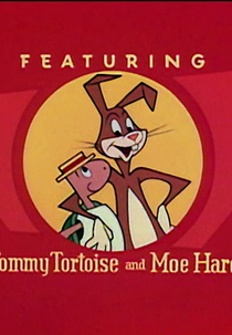 A Lebre e a Tartaruga (Tommy Tortoise and Moe Hare)